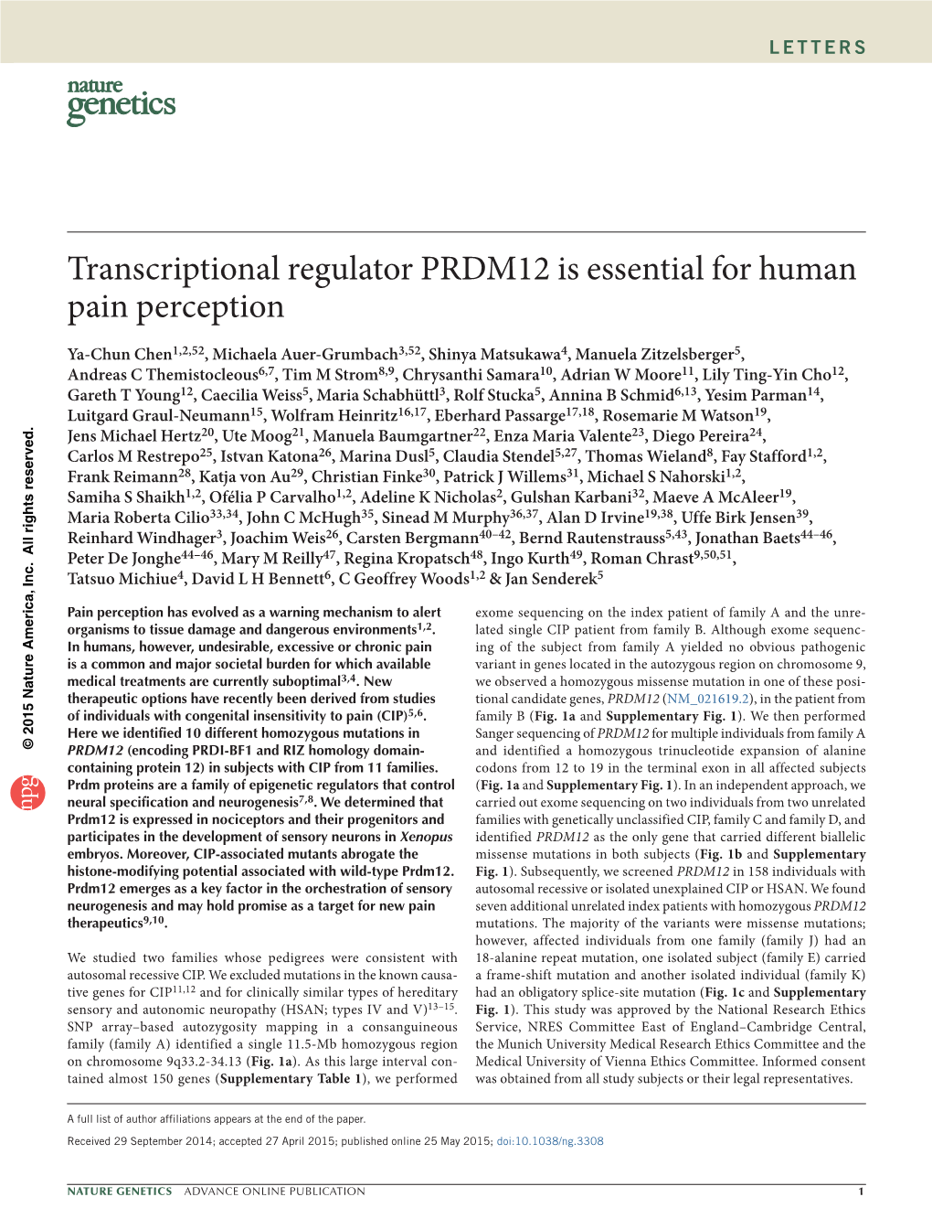 Transcriptional Regulator PRDM12 Is Essential for Human Pain