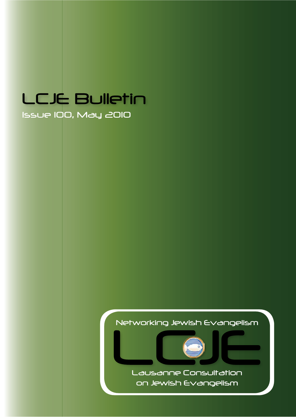 LCJE Bulletin Issue 100, May 2010
