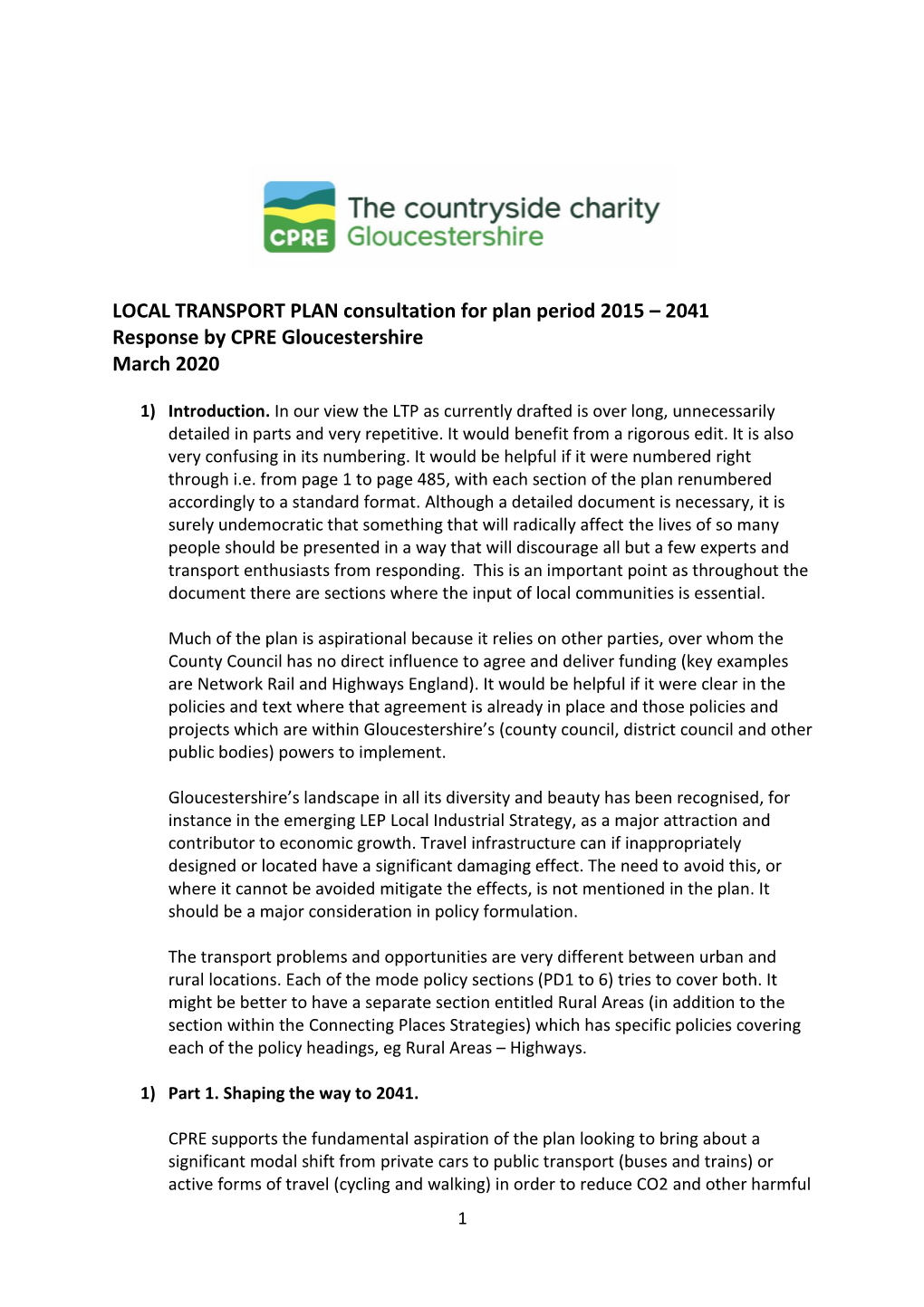 LOCAL TRANSPORT PLAN Consultation for Plan Period 2015 – 2041 Response by CPRE Gloucestershire March 2020