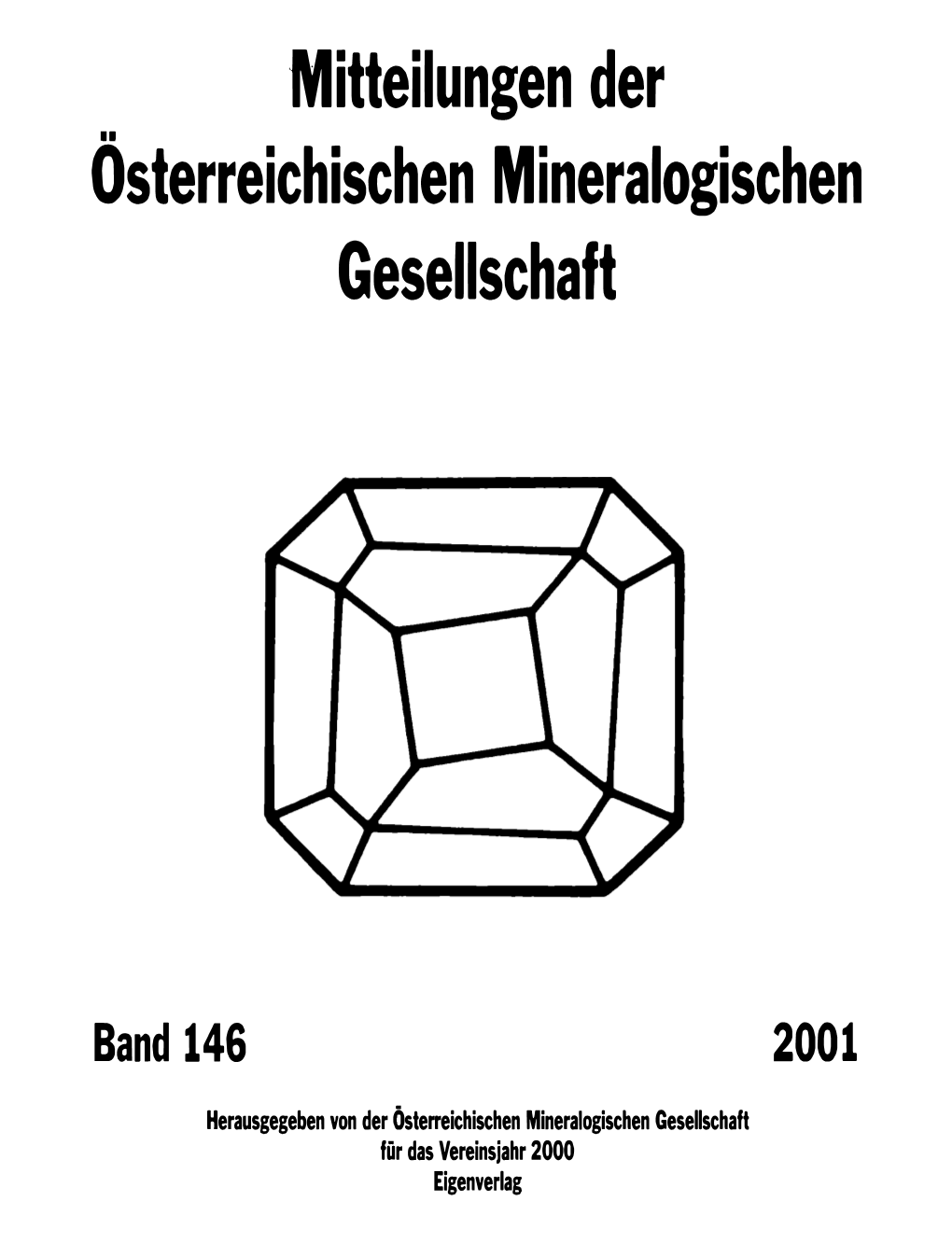 Mitteilungen Der Osterreichischen Mineralogischen Gesellschaft