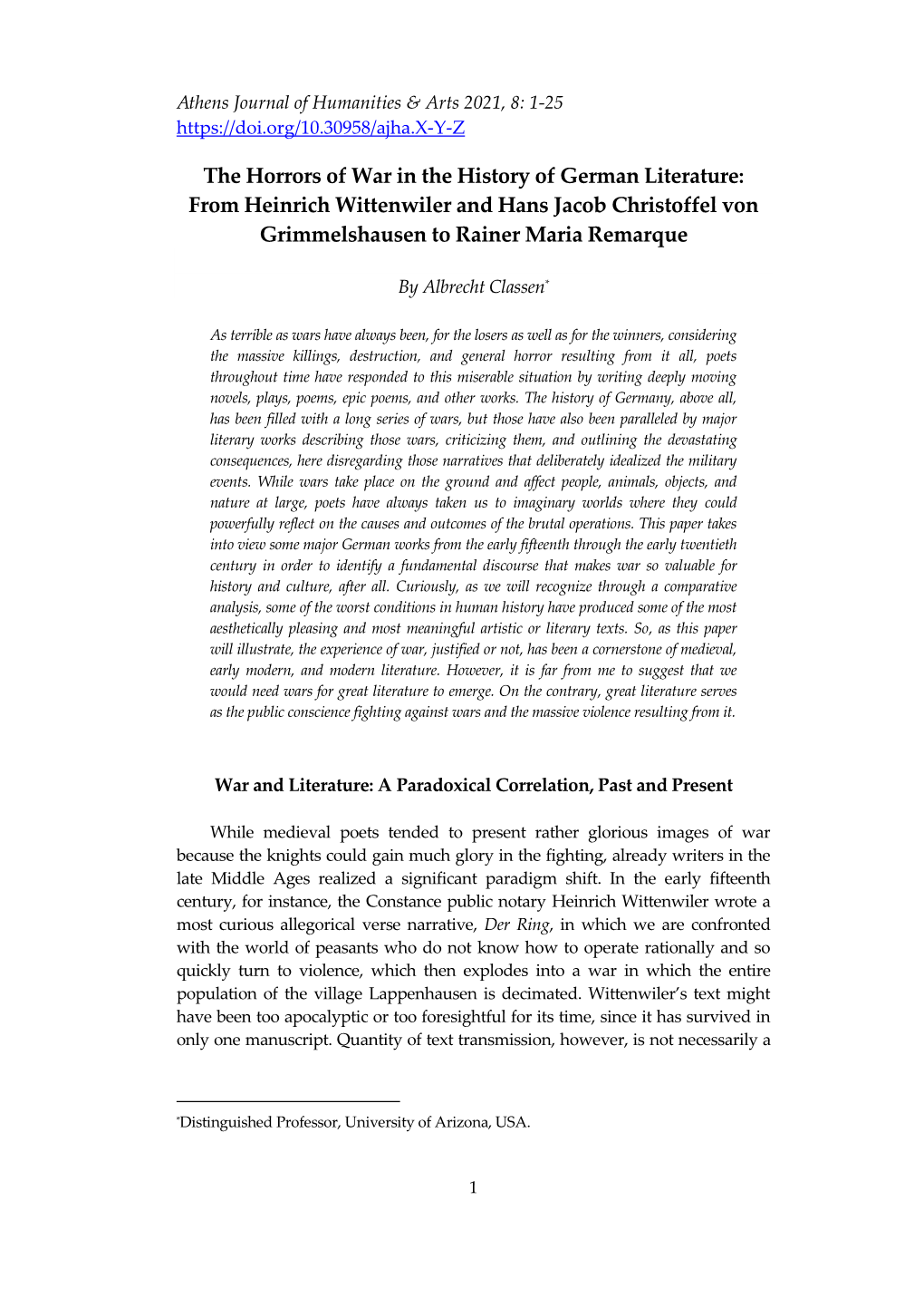 The Horrors of War in the History of German Literature: from Heinrich Wittenwiler and Hans Jacob Christoffel Von Grimmelshausen to Rainer Maria Remarque