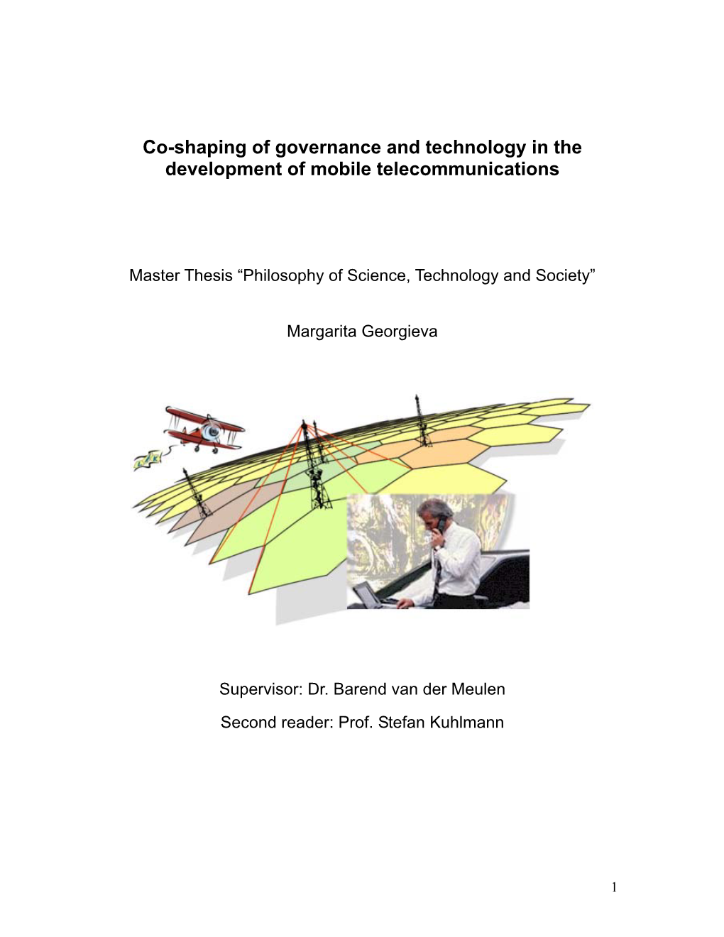 Co-Shaping of Governance and Technology in the Development of Mobile Telecommunications