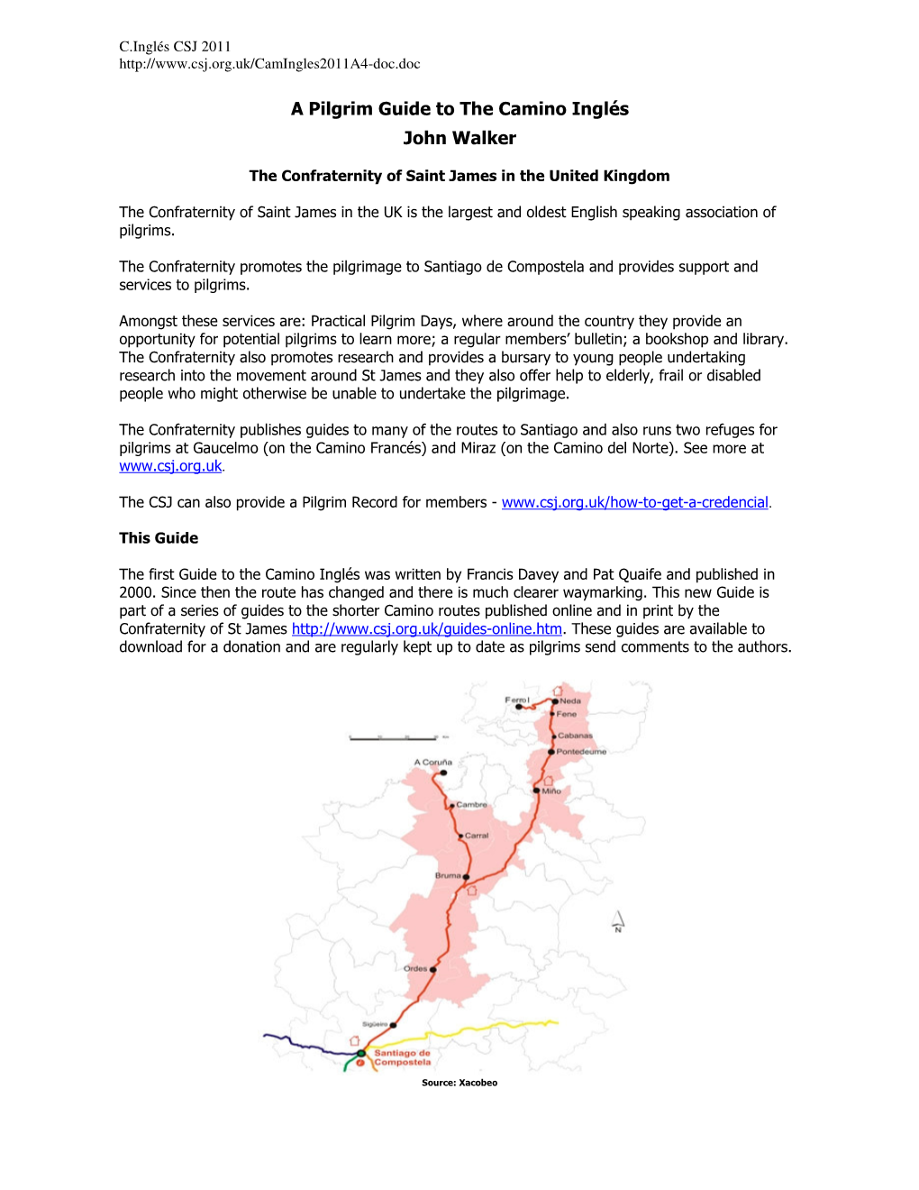 A Pilgrim Guide to the Camino Inglés John Walker