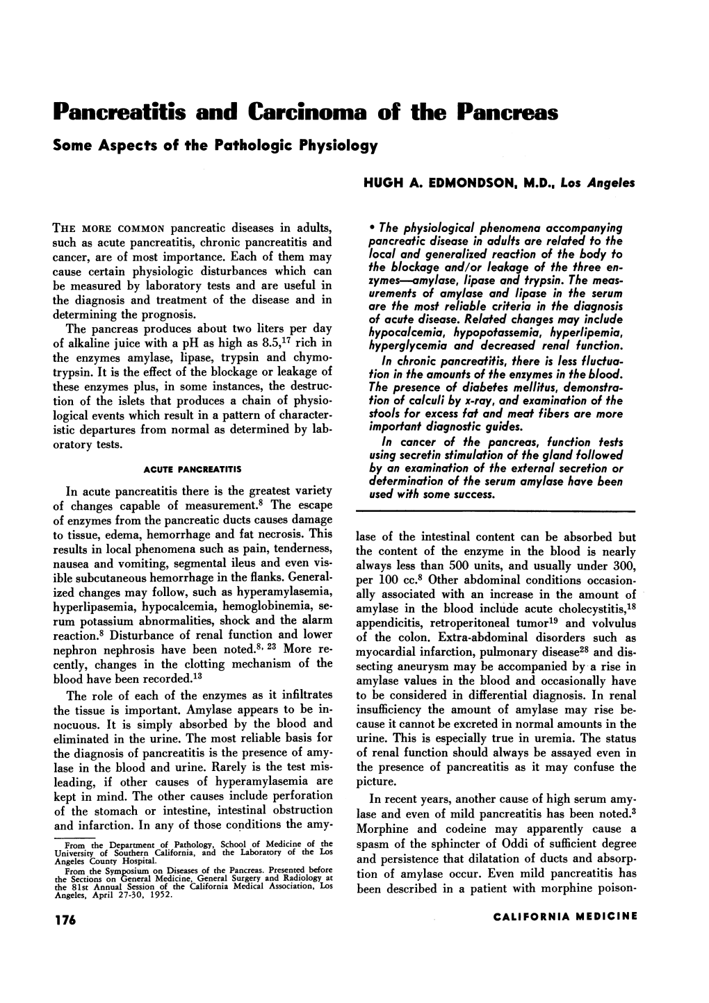 Pancreatitis and Carcinoma of the Pancreas Some Aspects of the Pathologic Physiology