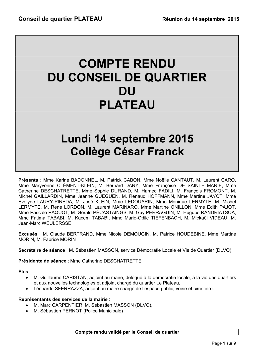 Compte Rendu Du Conseil De Quartier Du Plateau