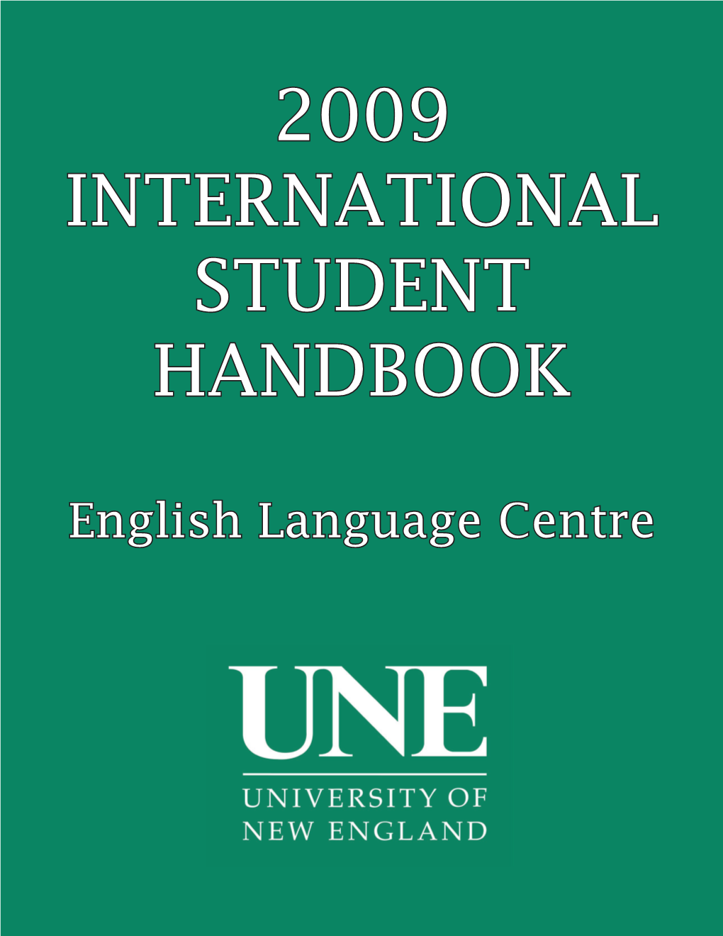 2009 International Student Handbook