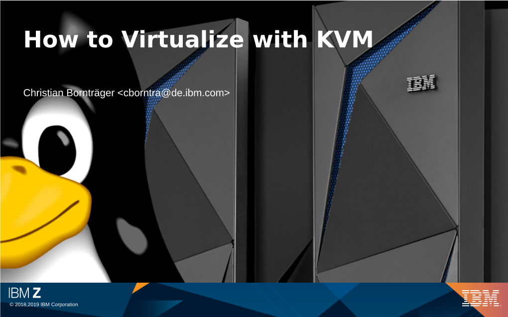 How to Virtualize with KVM