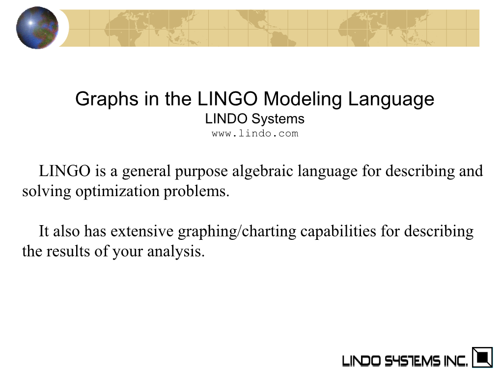 Graphs in the LINGO Modeling Language LINDO Systems