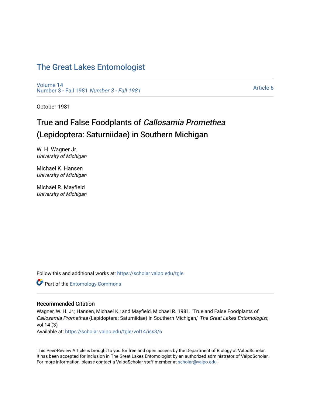 True and False Foodplants of Callosamia Promethea (Lepidoptera: Saturniidae) in Southern Michigan