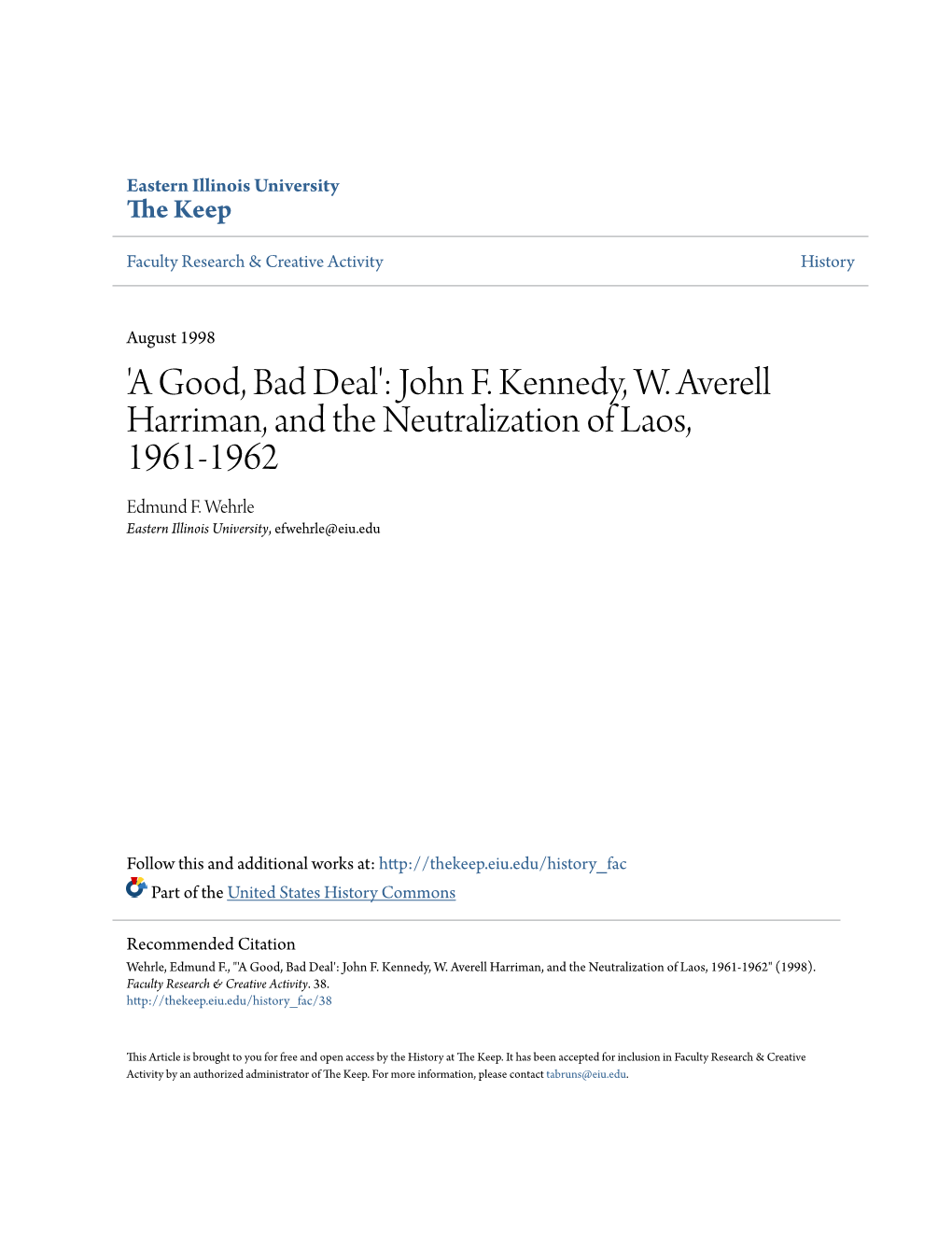 John F. Kennedy, W. Averell Harriman, and the Neutralization of Laos, 1961-1962 Edmund F