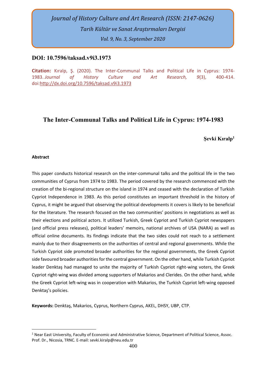 The Inter-Communal Talks and Political Life in Cyprus: 1974- 1983