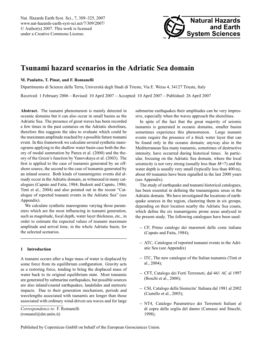 Tsunami Hazard Scenarios in the Adriatic Sea Domain