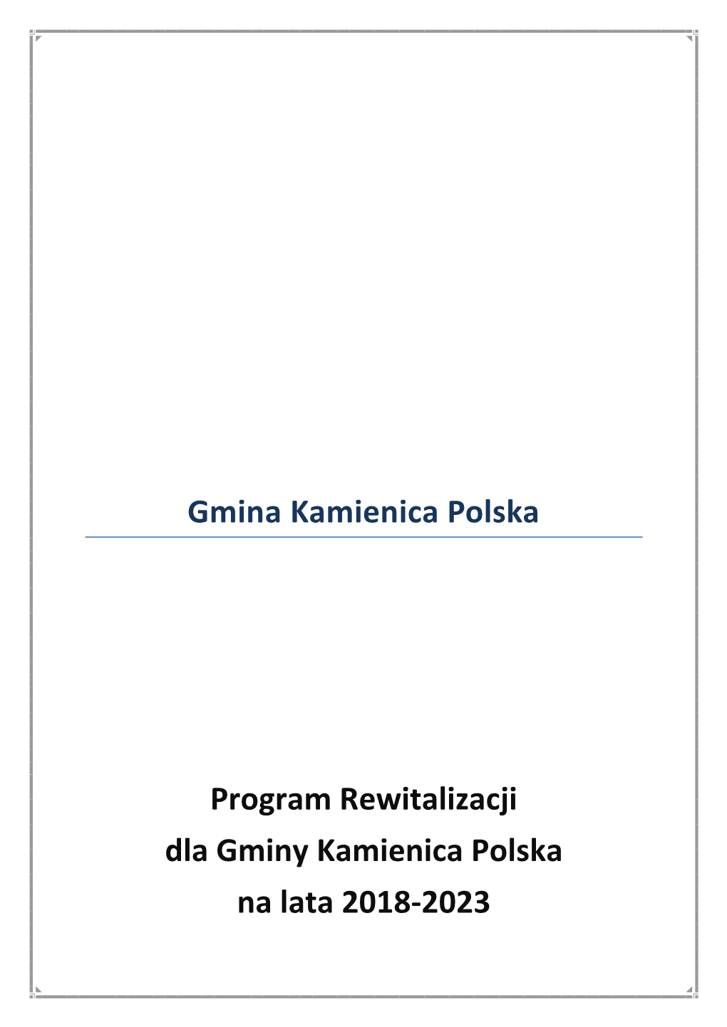 Gmina Kamienica Polska Program Rewitalizacji Dla Gminy Kamienica