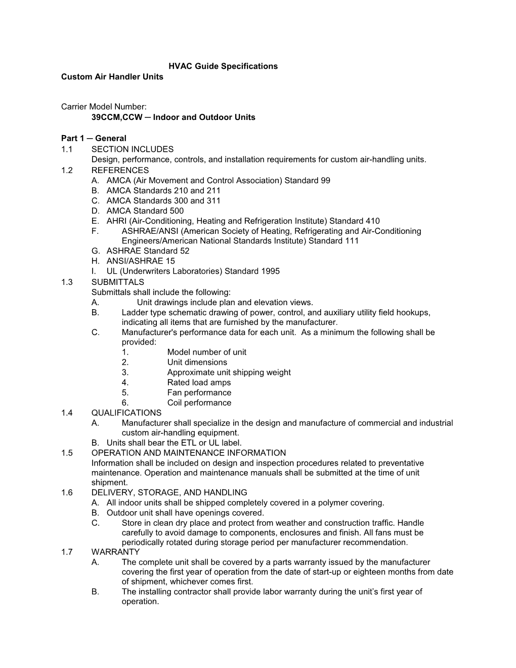 39CCM,CCW Guide Specifications