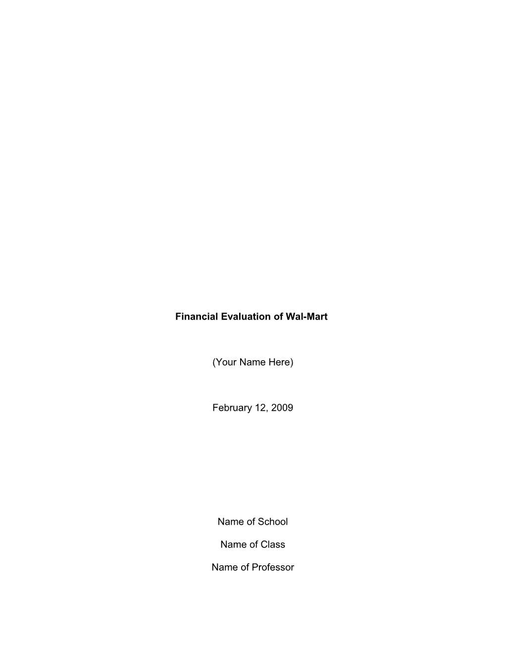 Financial Evaluation of Wal-Mart