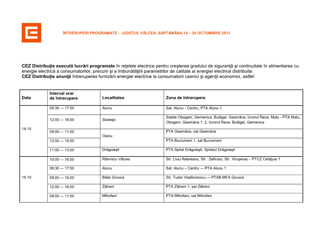 CEZ Distribuţie Execută Lucrări Programate În Reţelele Electrice Pentru Creşterea Gradului De Siguranţă Şi Continuitat