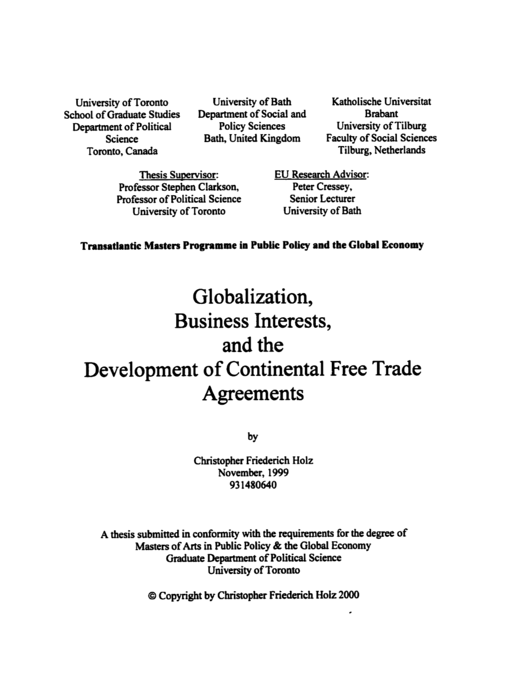 Canadian Big Business: Globalkation and Evolving Preferences for Free Trade A