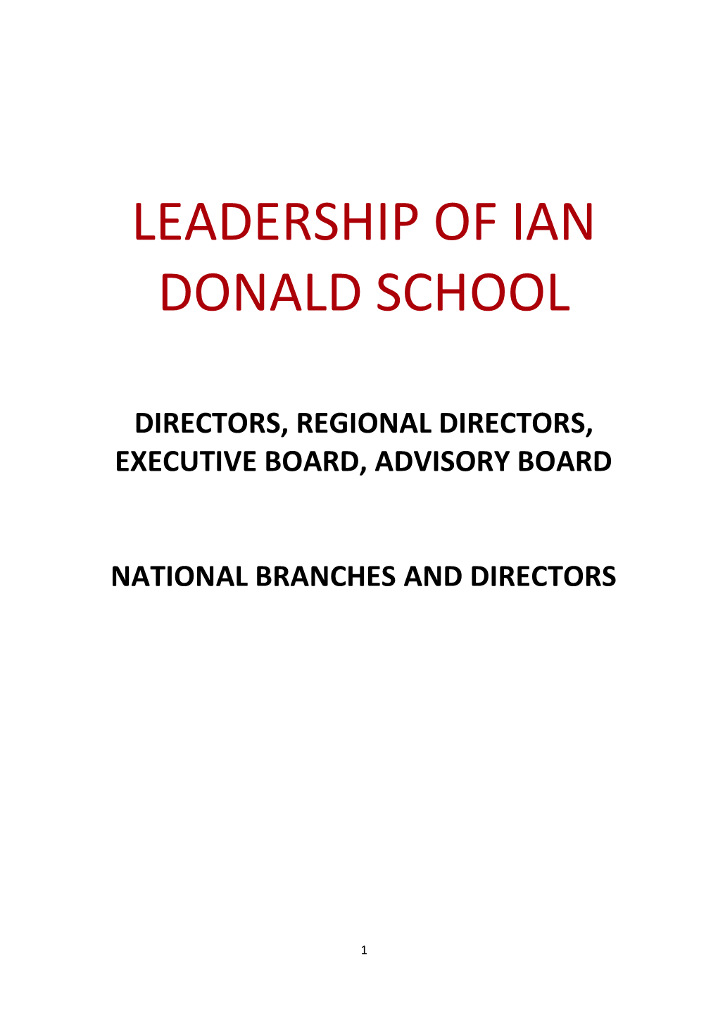 Leadership of Ian Donald School
