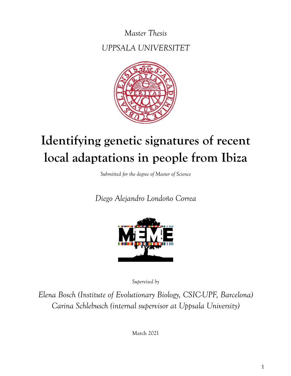 Identifying Genetic Signatures of Recent Local Adaptations in People from Ibiza