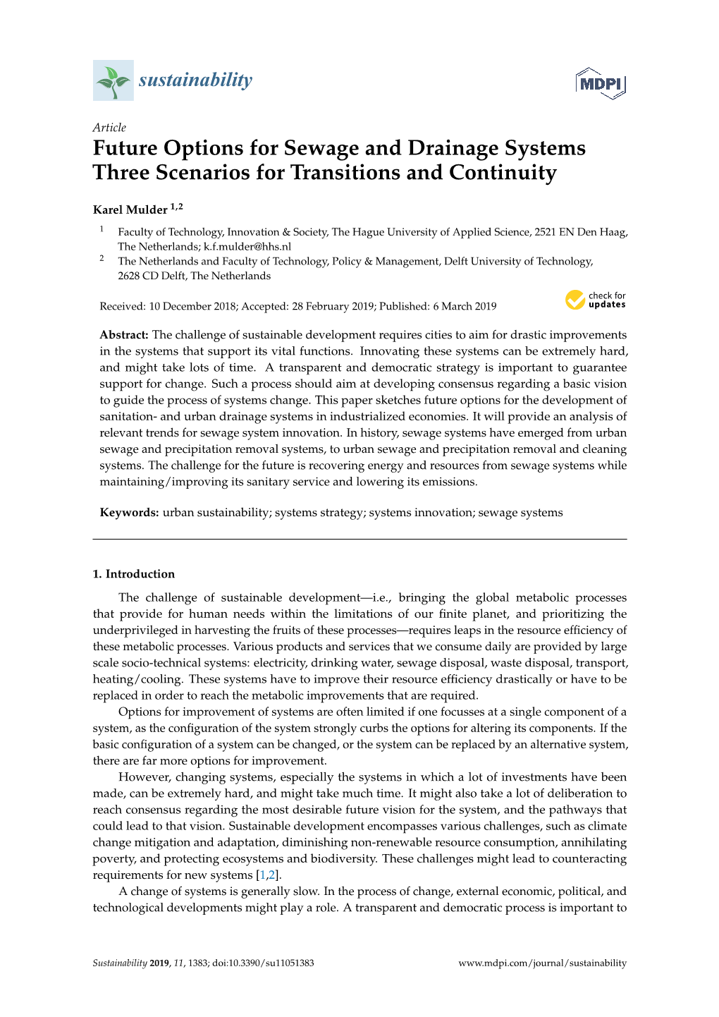 Future Options for Sewage and Drainage Systems Three Scenarios for Transitions and Continuity