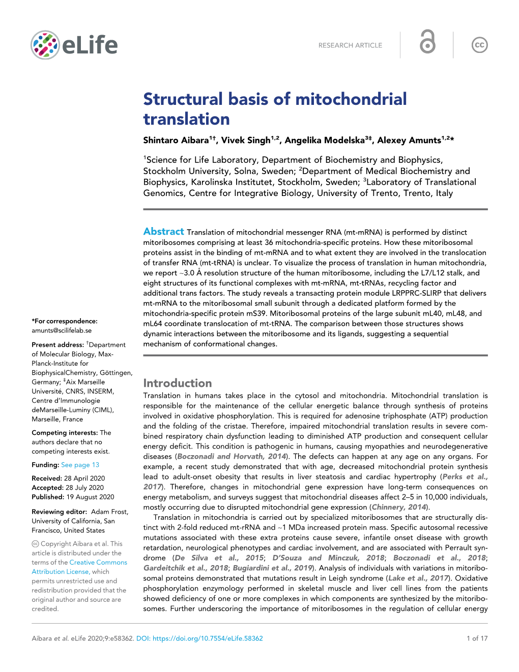 Structural Basis of Mitochondrial Translation Shintaro Aibara1†, Vivek Singh1,2, Angelika Modelska3‡, Alexey Amunts1,2*