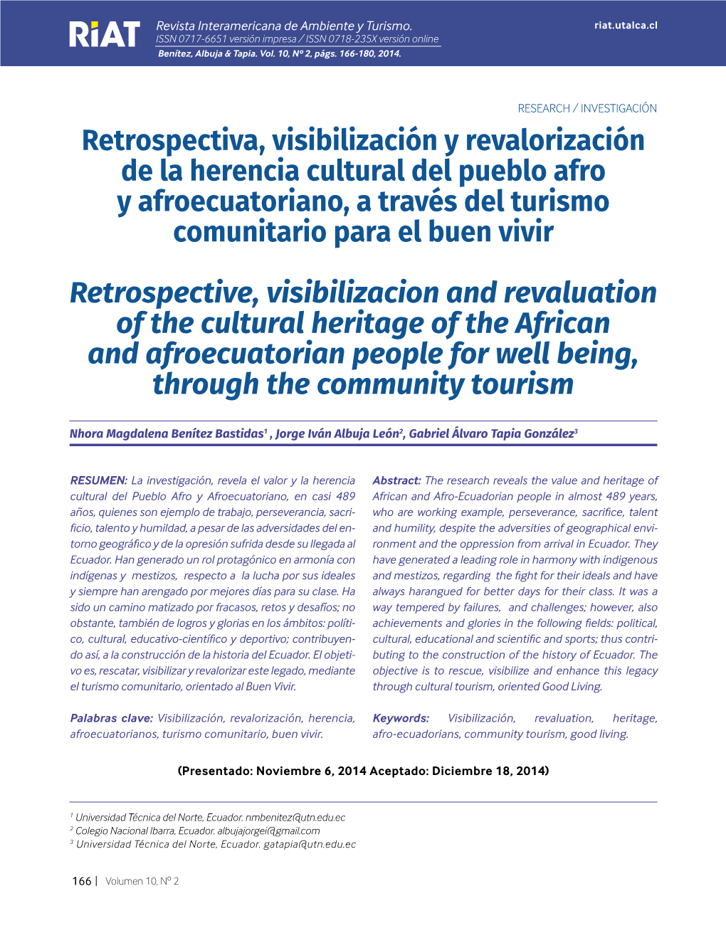 Retrospectiva, Visibilización Y Revalorización De La Herencia Cultural Del Pueblo Afro Y Afroecuatoriano, a Través Del Turismo Comunitario Para El Buen Vivir