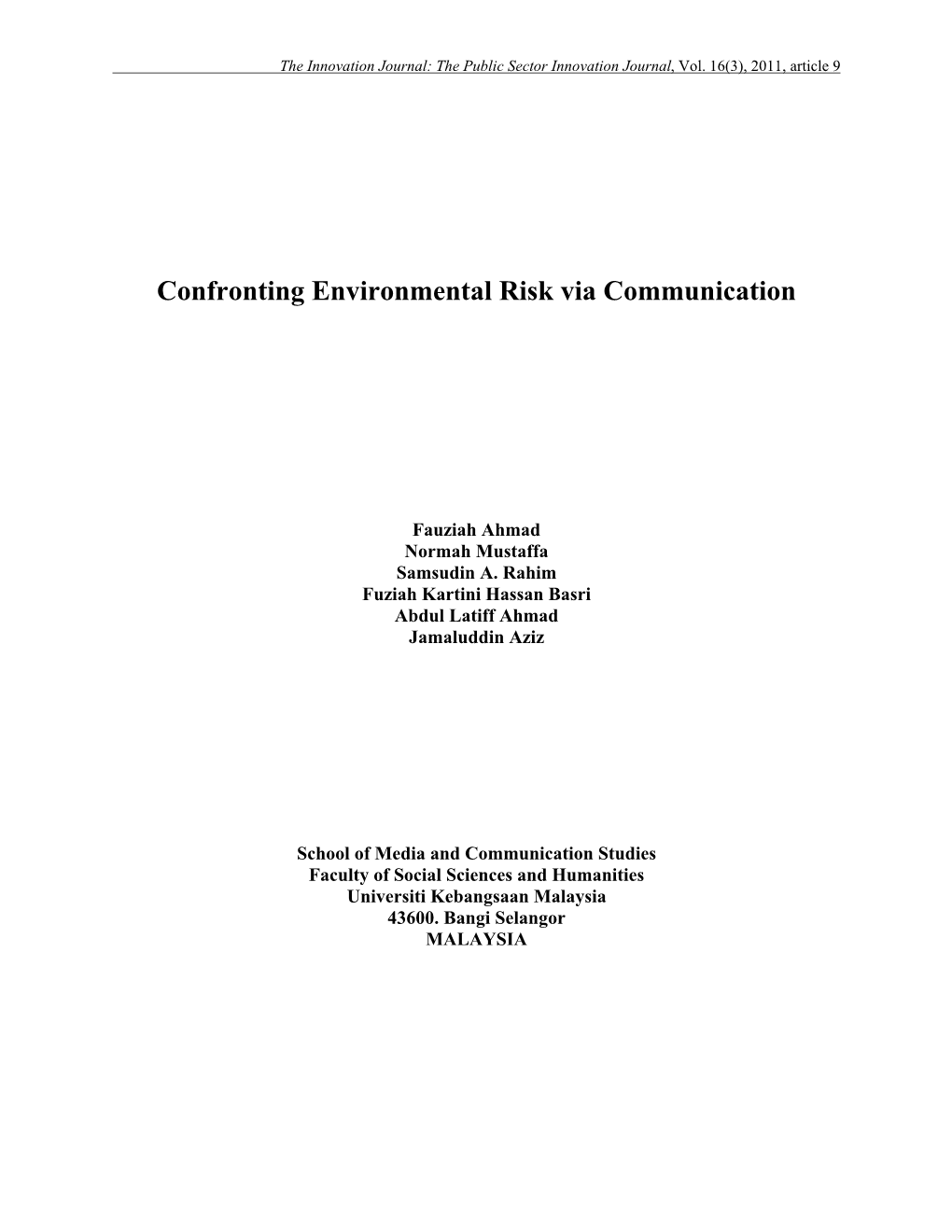 Confronting Environmental Risk Via Communication