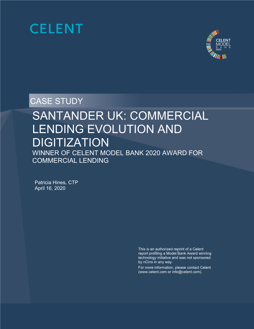Santander Uk: Commercial Lending Evolution And