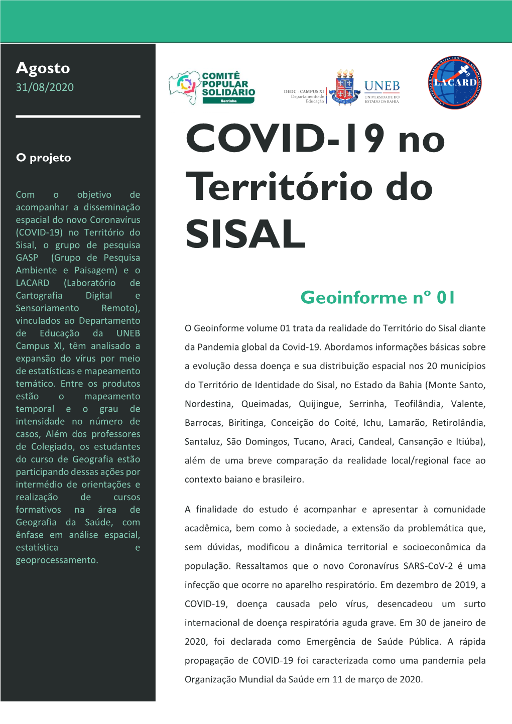 COVID-19 No Território Do Sisal, Entre Os Dias 01 a 15 De Agosto De 20201