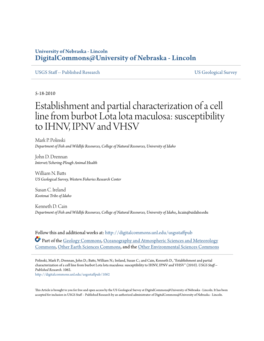 Establishment and Partial Characterization of a Cell Line from Burbot Lota Lota Maculosa: Susceptibility to IHNV, IPNV and VHSV Mark P