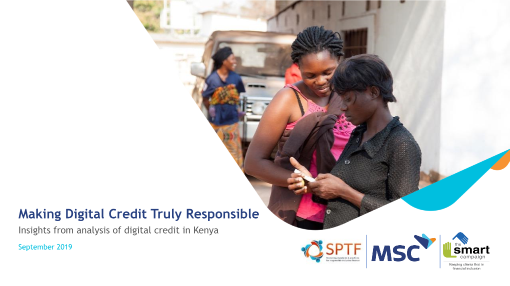 Making Digital Credit Truly Responsible Insights from Analysis of Digital Credit in Kenya