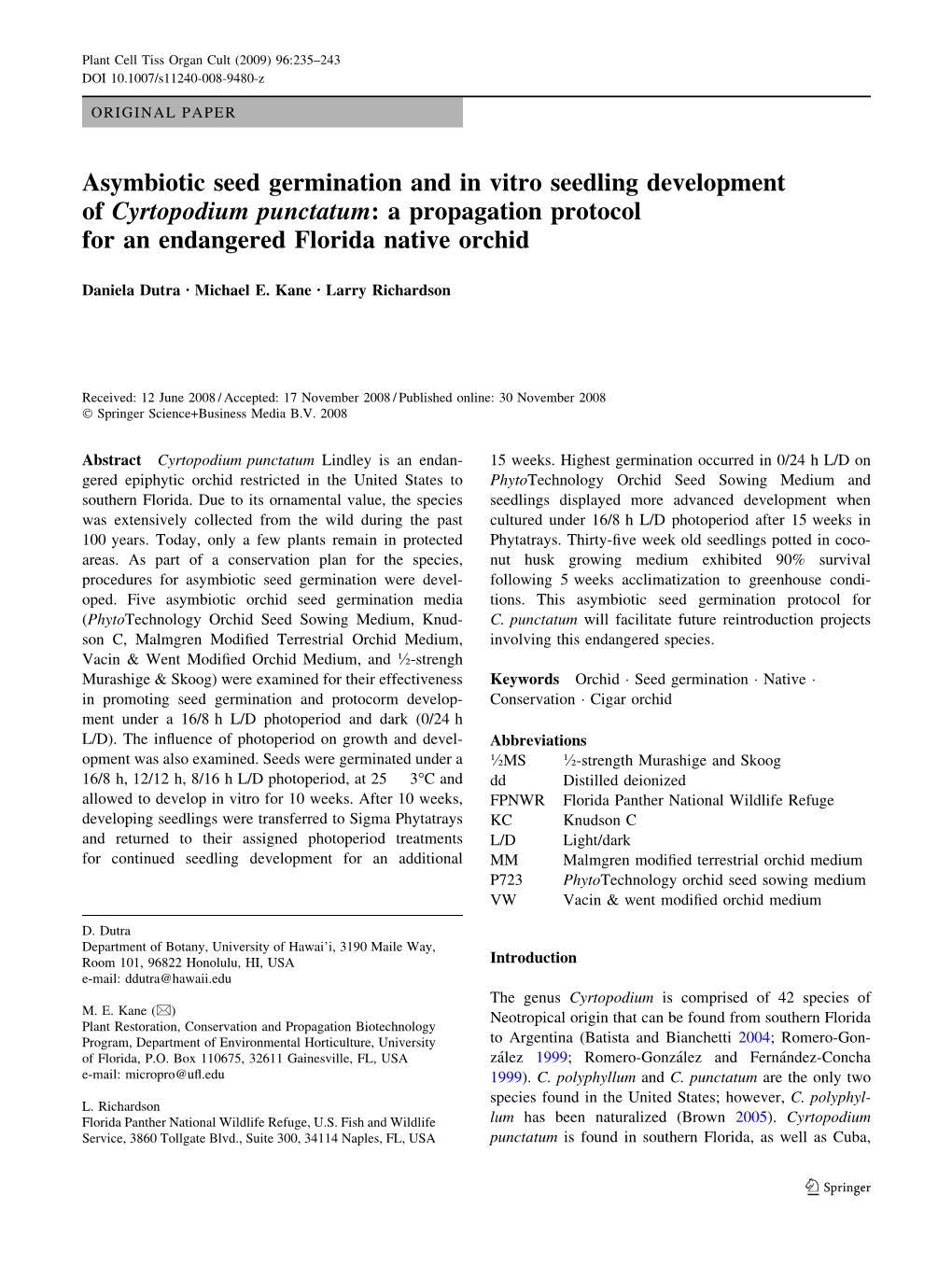 Asymbiotic Seed Germination and in Vitro Seedling Development of Cyrtopodium Punctatum: a Propagation Protocol for an Endangered Florida Native Orchid