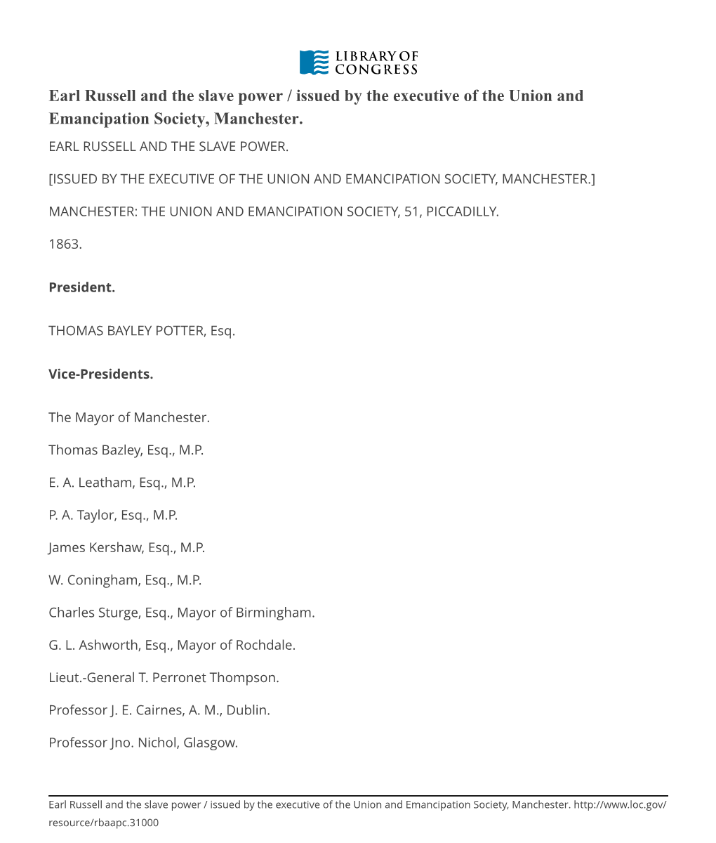 Earl Russell and the Slave Power / Issued by the Executive of the Union and Emancipation Society, Manchester