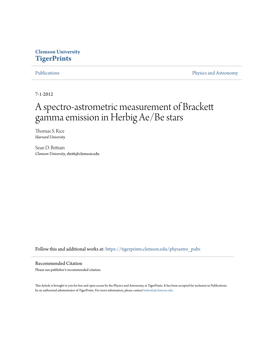 A Spectro-Astrometric Measurement of Brackett Gamma Emission in Herbig Ae/Be Stars Thomas S