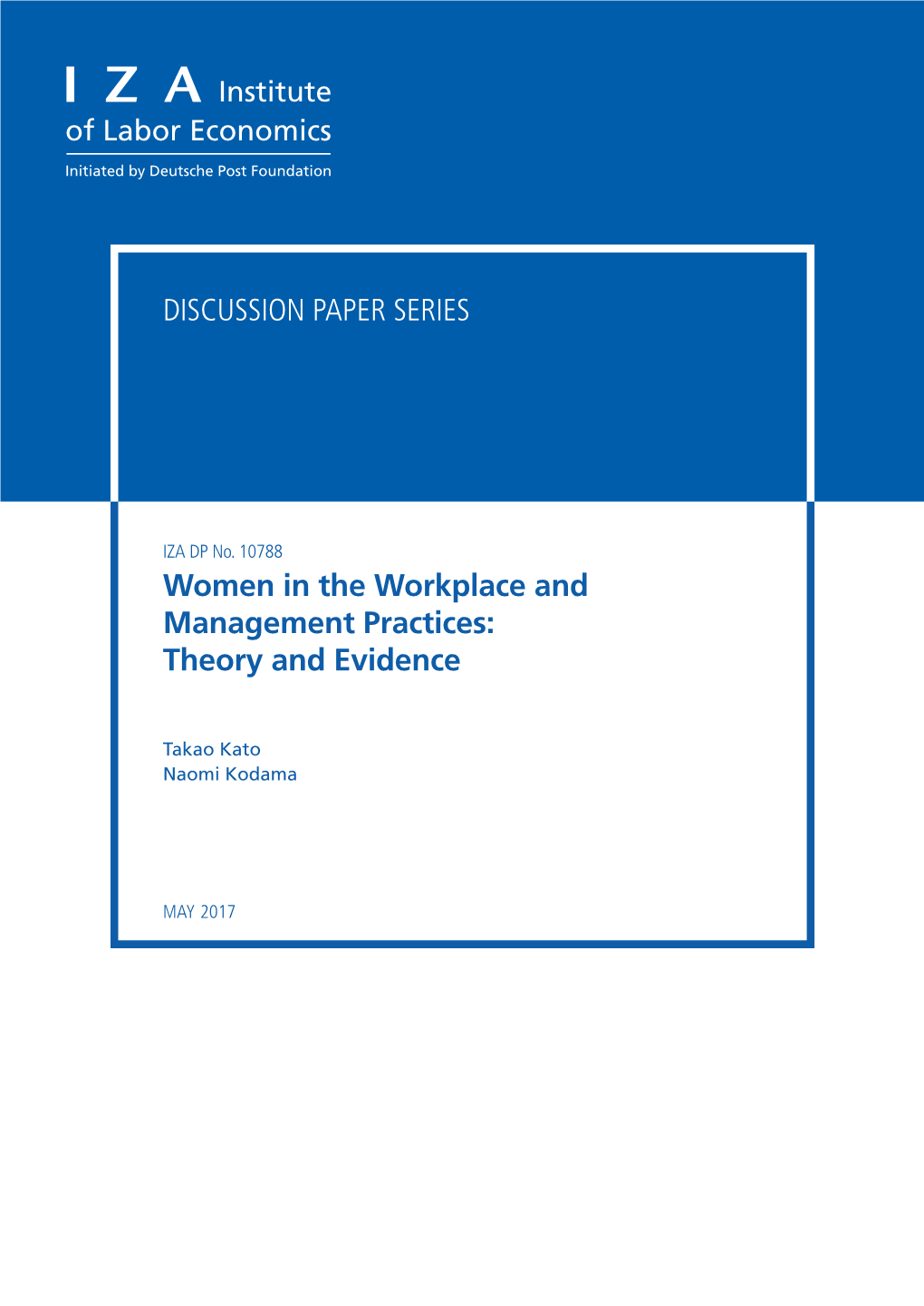 Women in the Workplace and Management Practices: Theory and Evidence