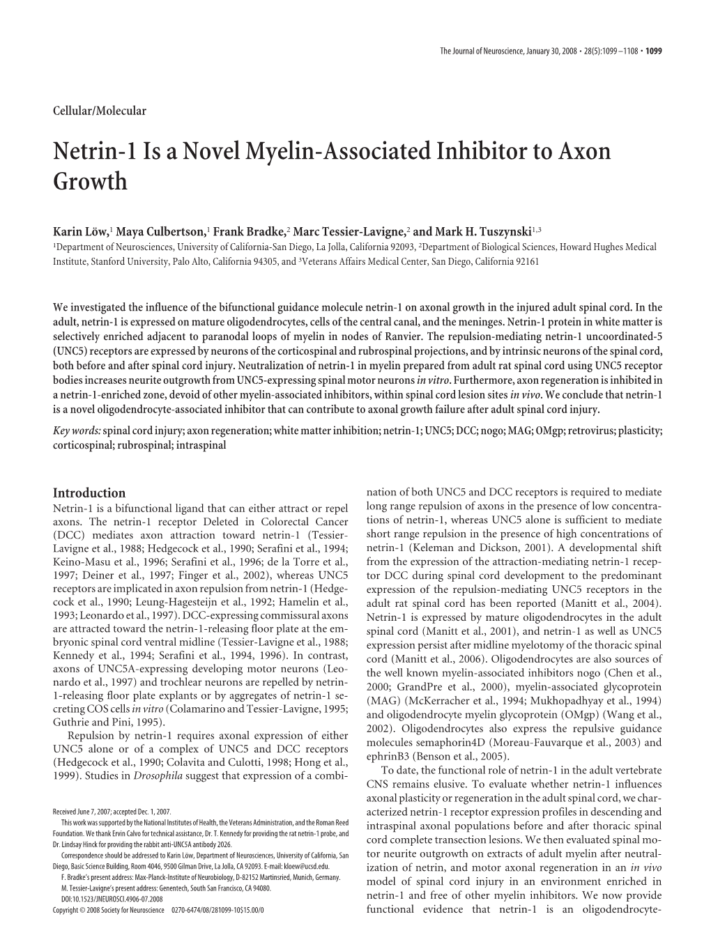 Netrin-1 Is a Novel Myelin-Associated Inhibitor to Axon Growth