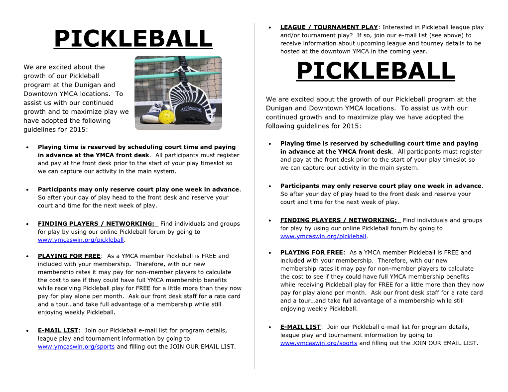 We Are Excited About the Growth of Our Pickleball Program at the Dunigan and Downtown YMCA