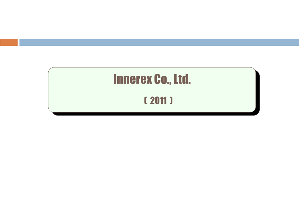 Innerex Co., Ltd