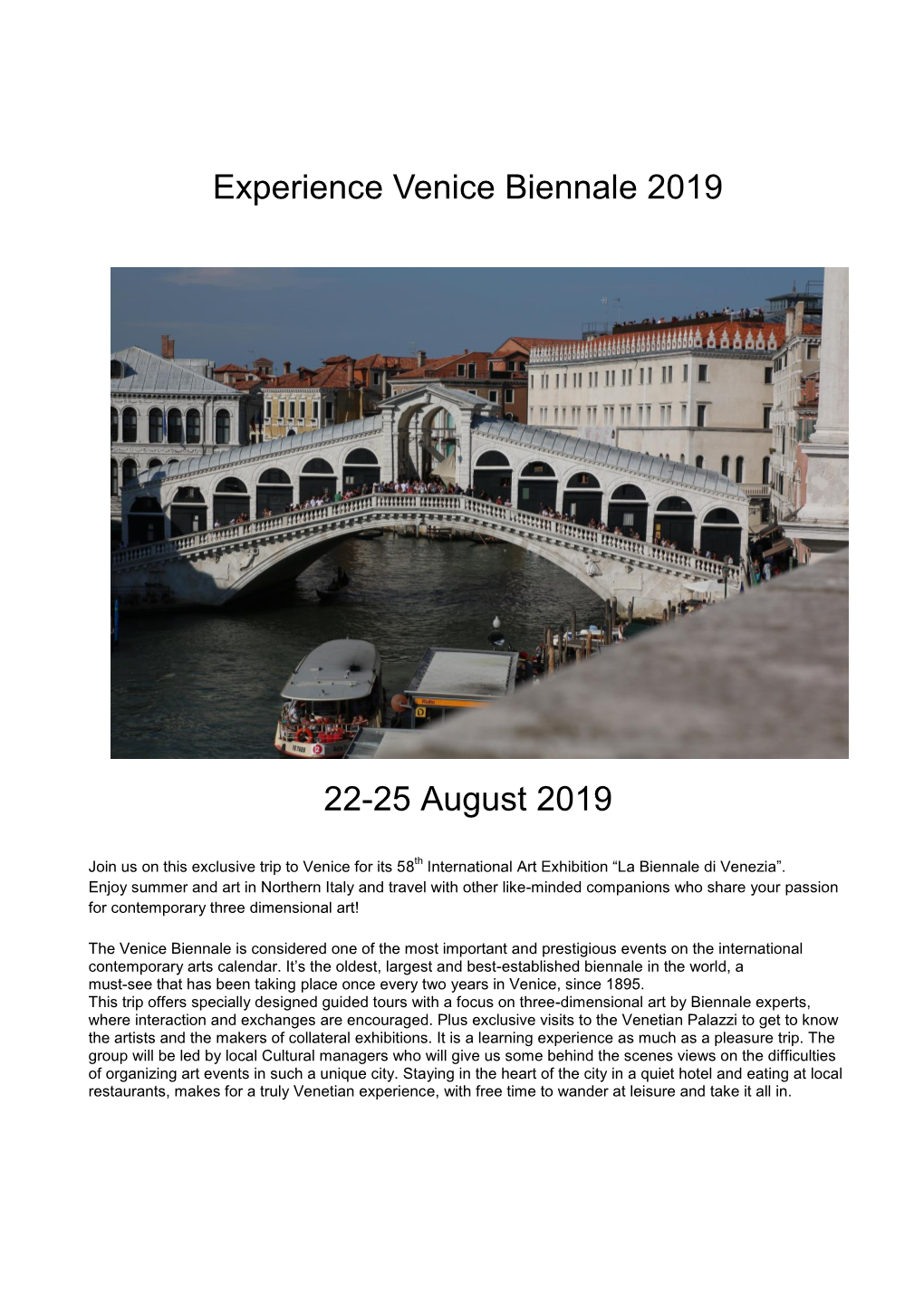 Experience Venice Biennale 2019 22-25 August 2019