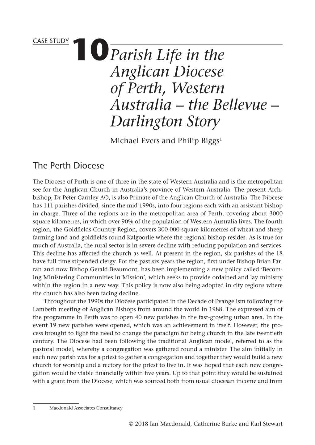Parish Life in the Anglican Diocese of Perth, Western Australia – the Bellevue – Darlington Story Michael Evers and Philip Biggs1