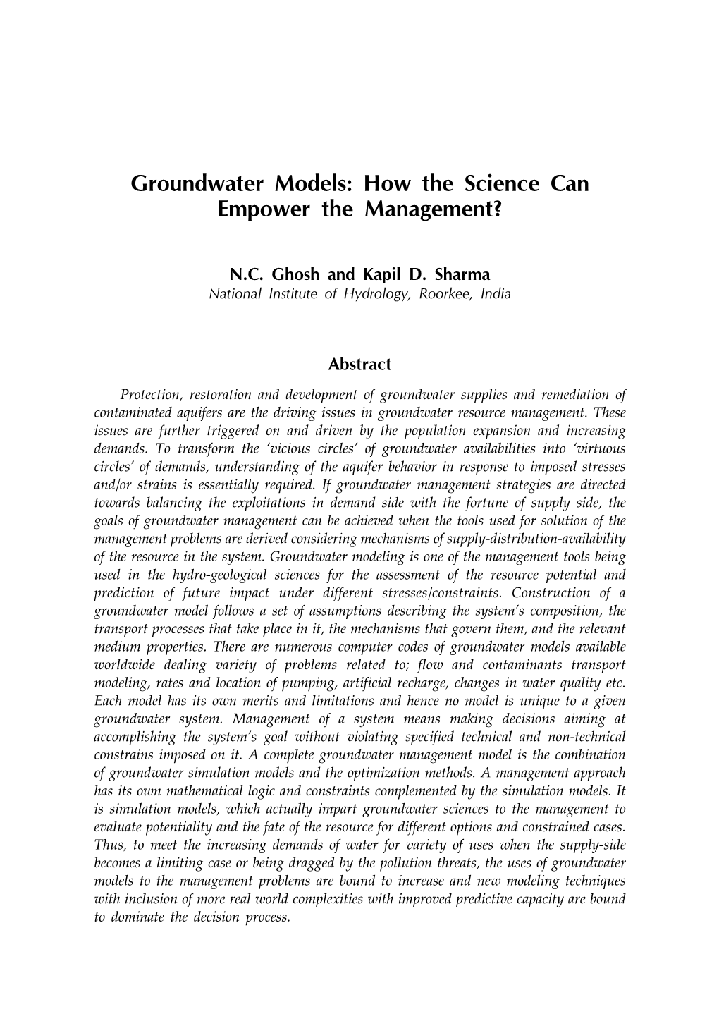 Groundwater Models: How the Science Can Empower the Management?