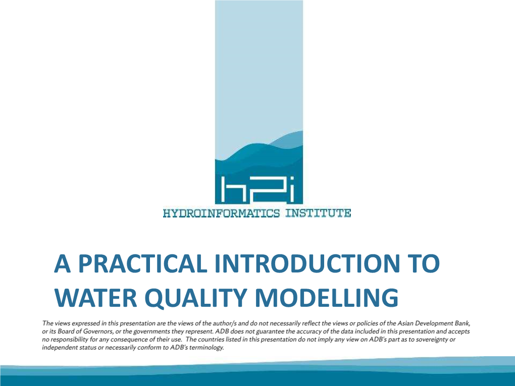 A Practical Introduction to Water Quality Modelling