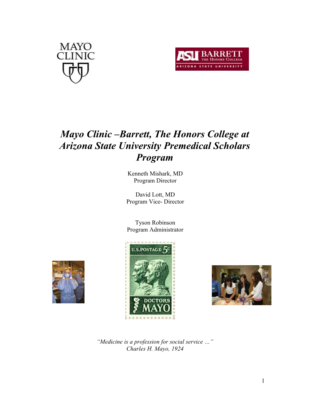 Mayo Clinic Arizona State University Barrett Honors College - Medical Shadowing Program