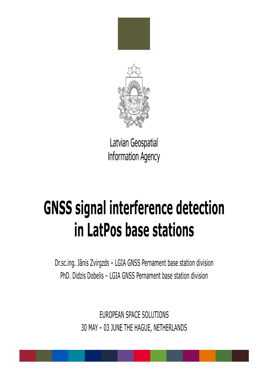 GNSS Signal Interference Detection in Latpos Base Stations