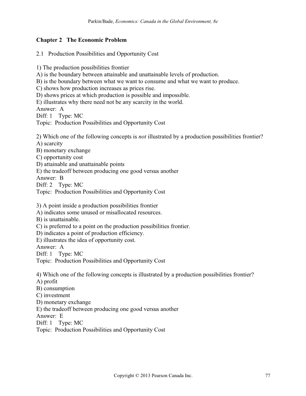 Parkin/Bade, Economics: Canada in the Global Environment, 8E