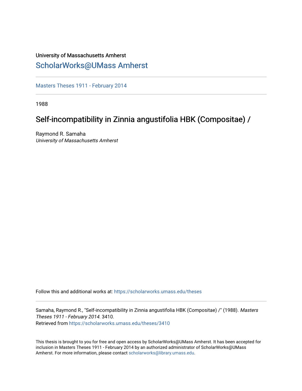 Self-Incompatibility in Zinnia Angustifolia HBK (Compositae)