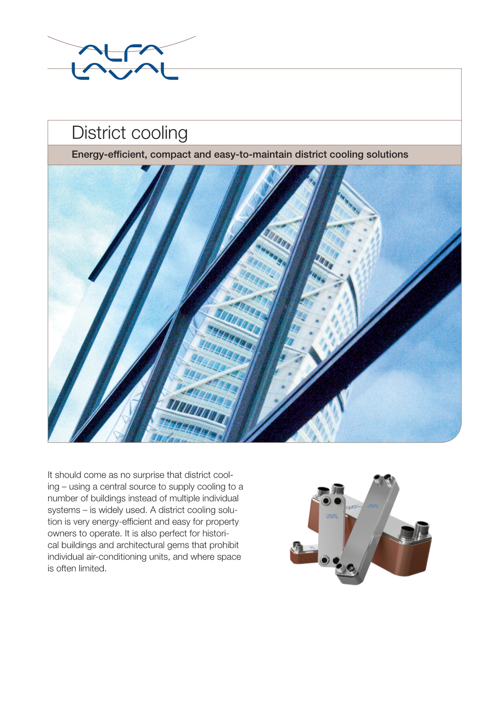 District Cooling Energy-Efficient, Compact and Easy-To-Maintain District Cooling Solutions