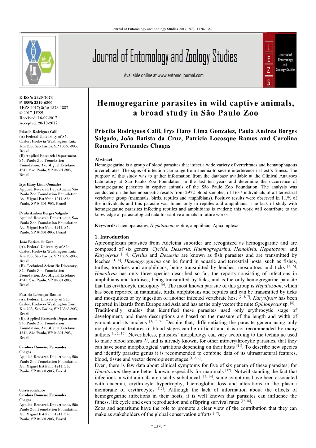 Hemogregarine Parasites in Wild Captive Animals, a Broad Study In
