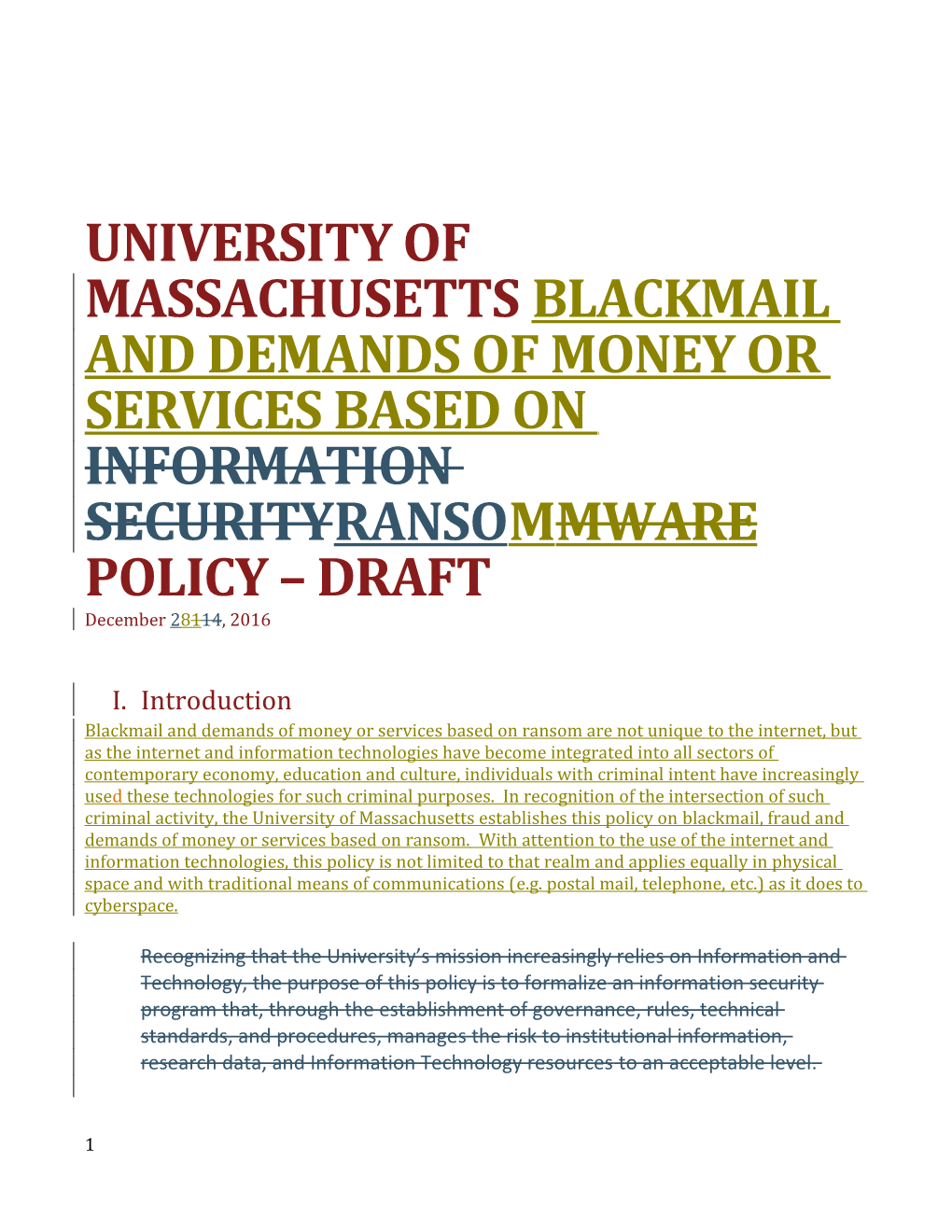 University of Massachusetts Blackmail and Demands of Money Or Services Based on Information