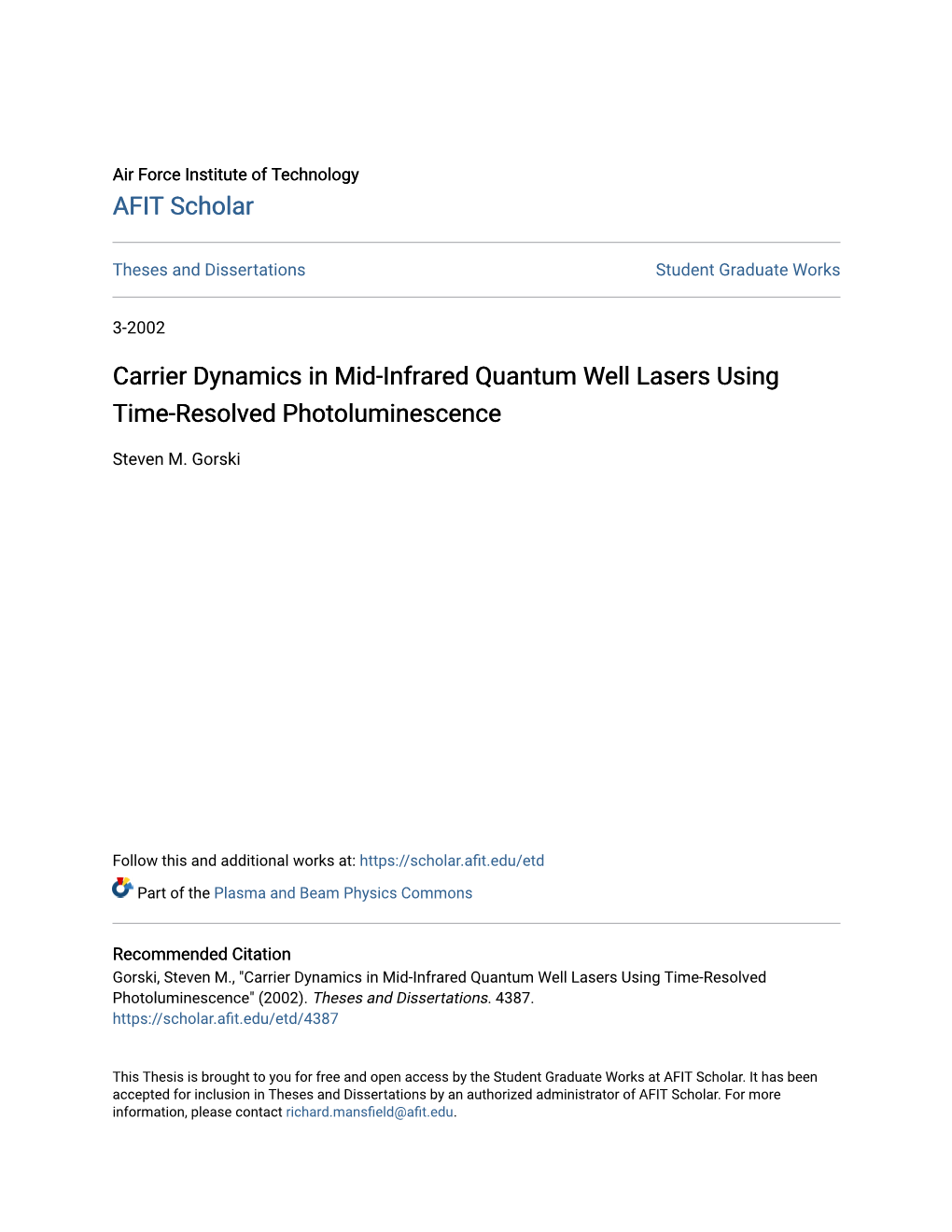 Carrier Dynamics in Mid-Infrared Quantum Well Lasers Using Time-Resolved Photoluminescence